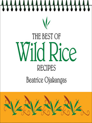 cover image of The Best of Wild Rice Recipes